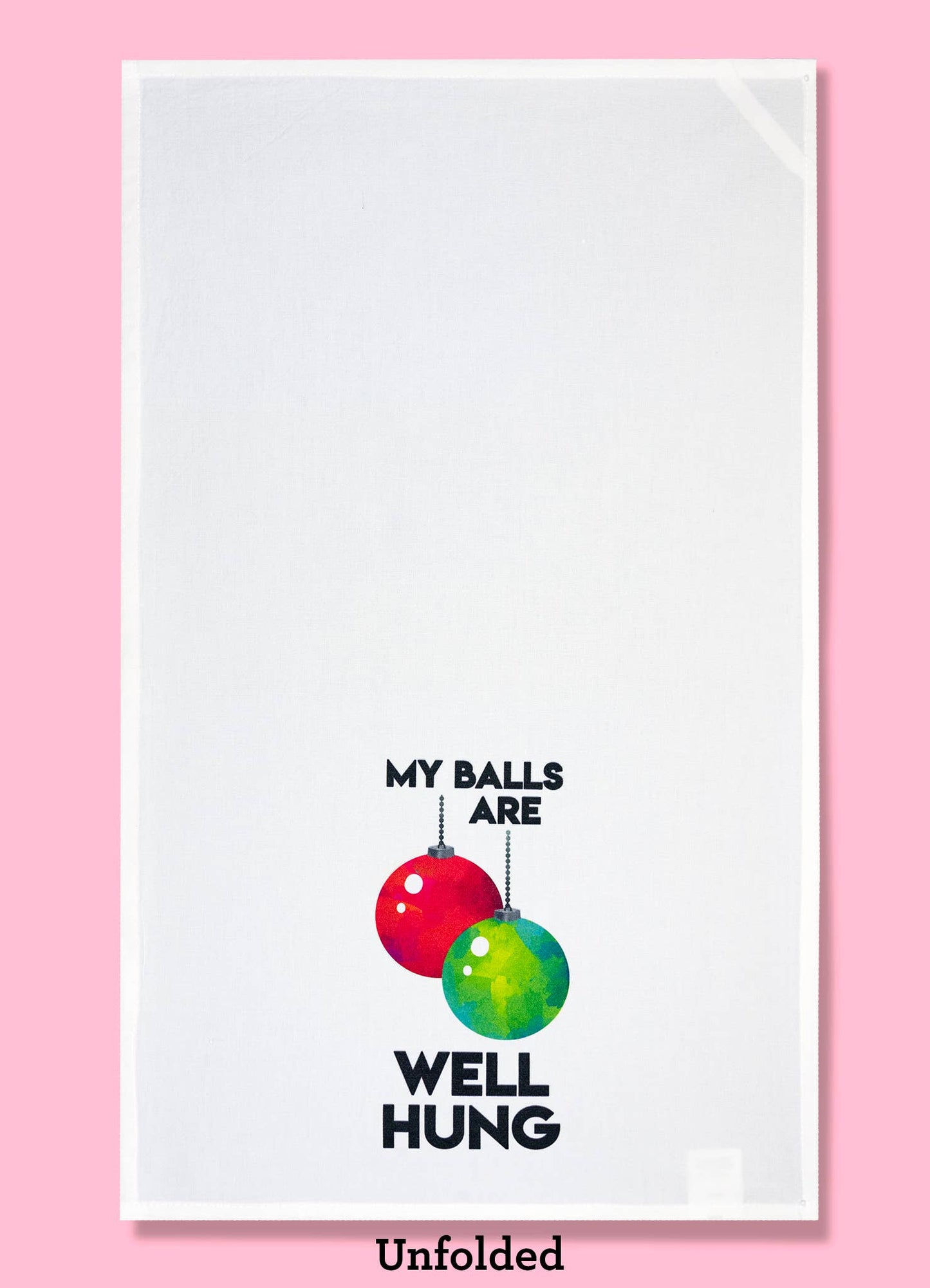 My Balls Are Well Hung Tea Towel Dishtowel
