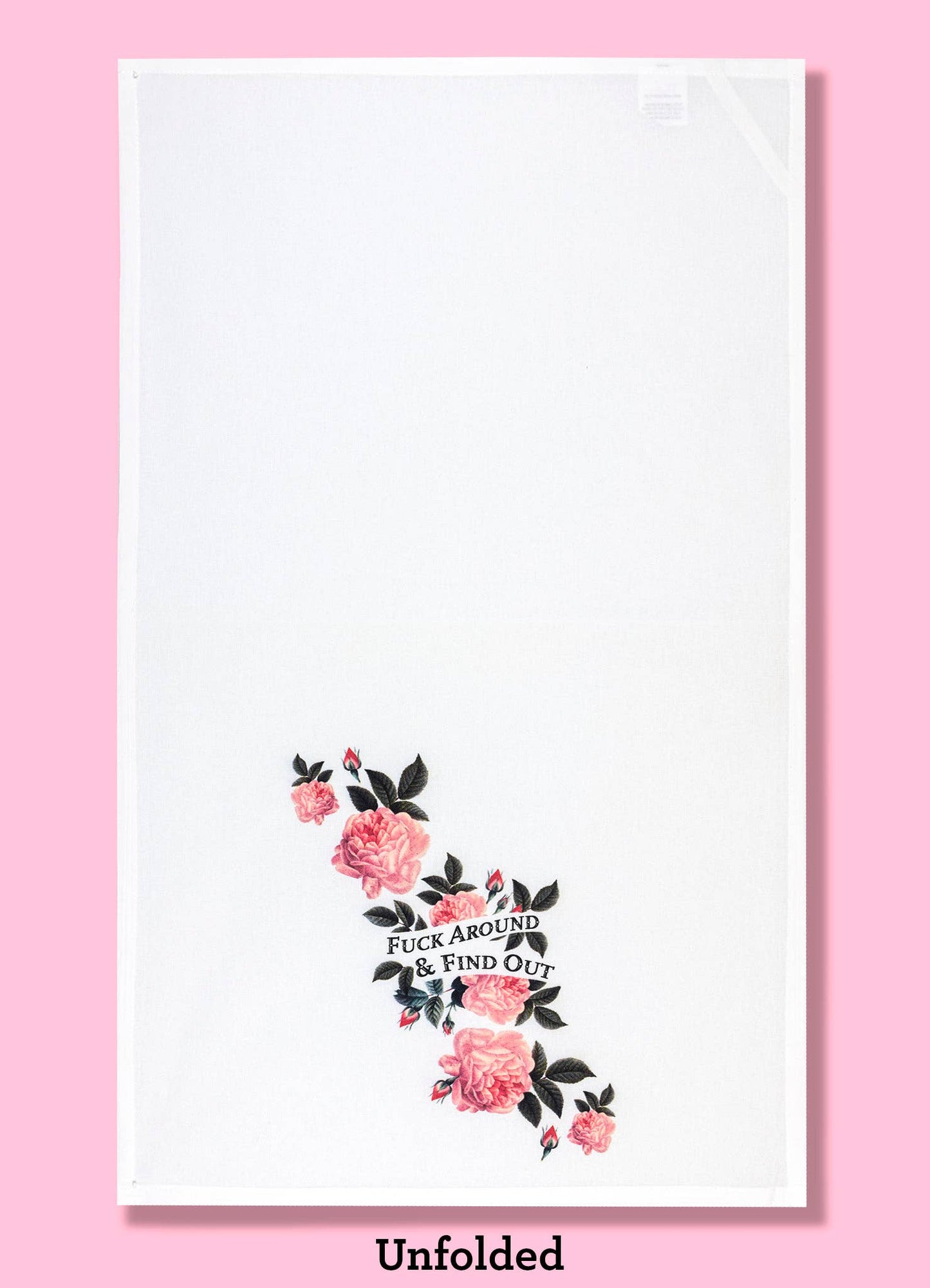 Fuck Around and Find Out Tea Towel