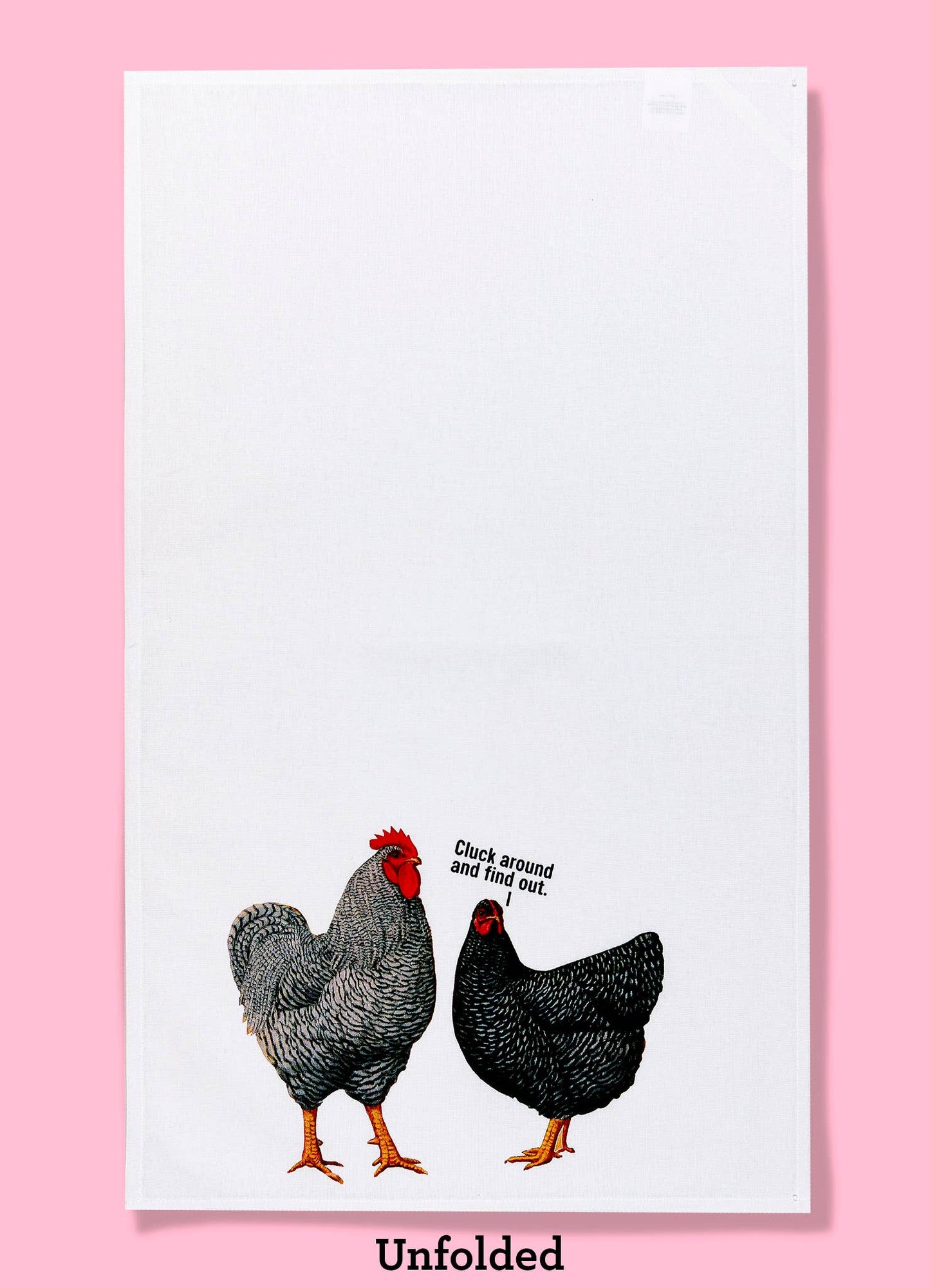 Cluck Around and Find Out Tea Towel
