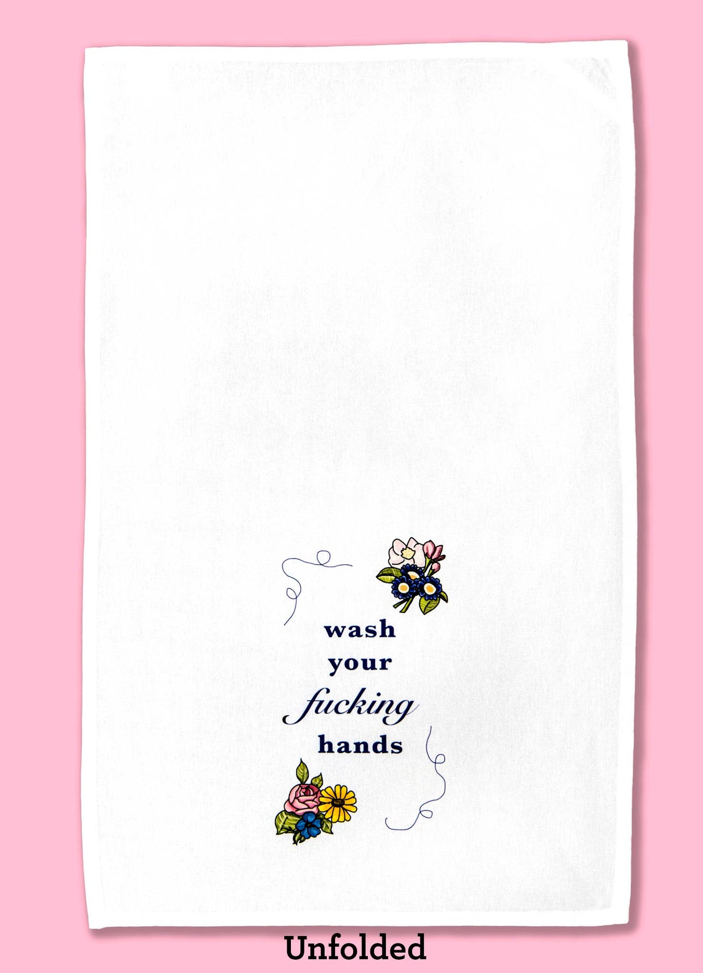 Wash Your Fucking Hands Tea Towel