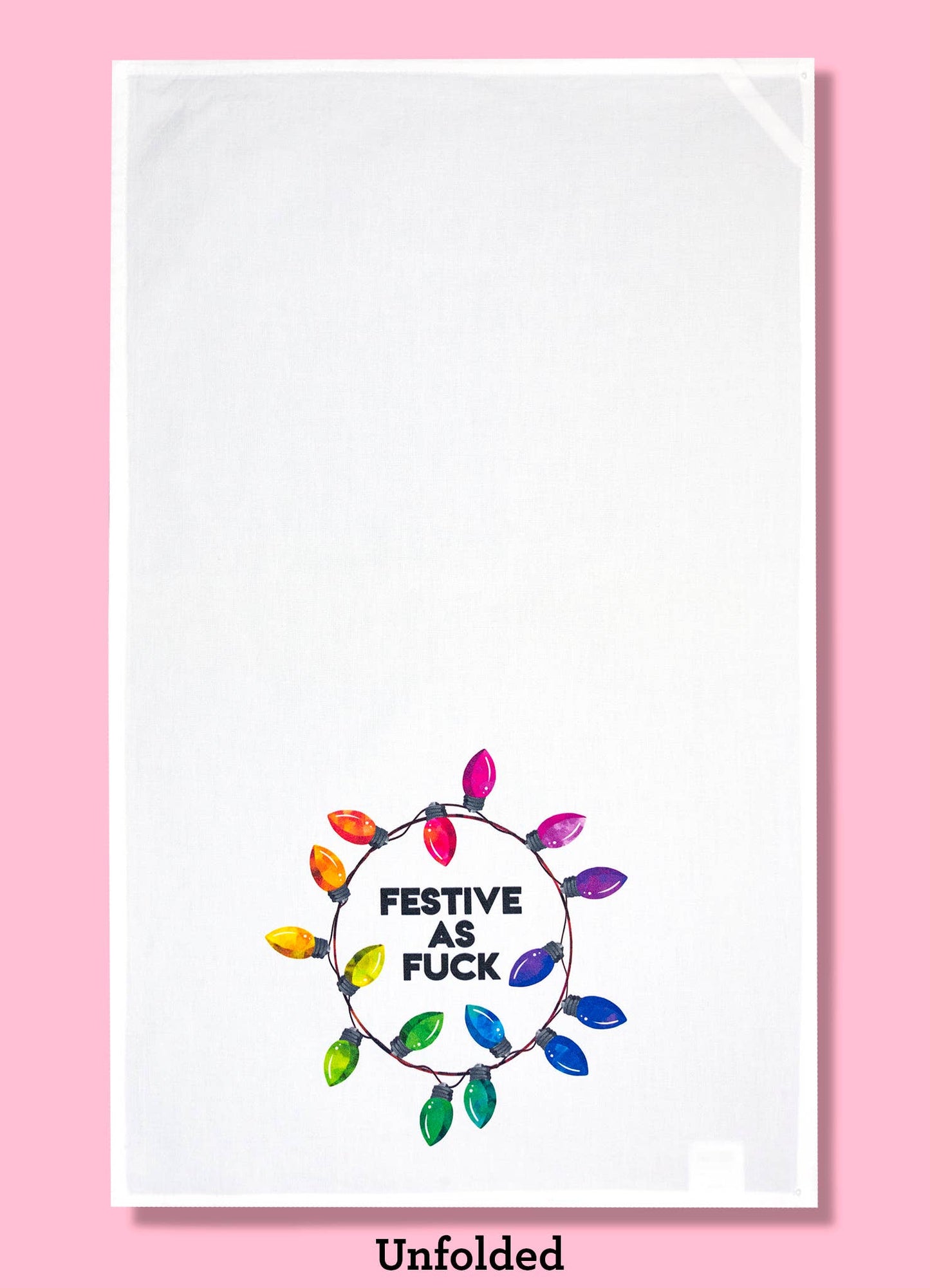 Festive as Fuck Tea Towel Funny Dishtowel