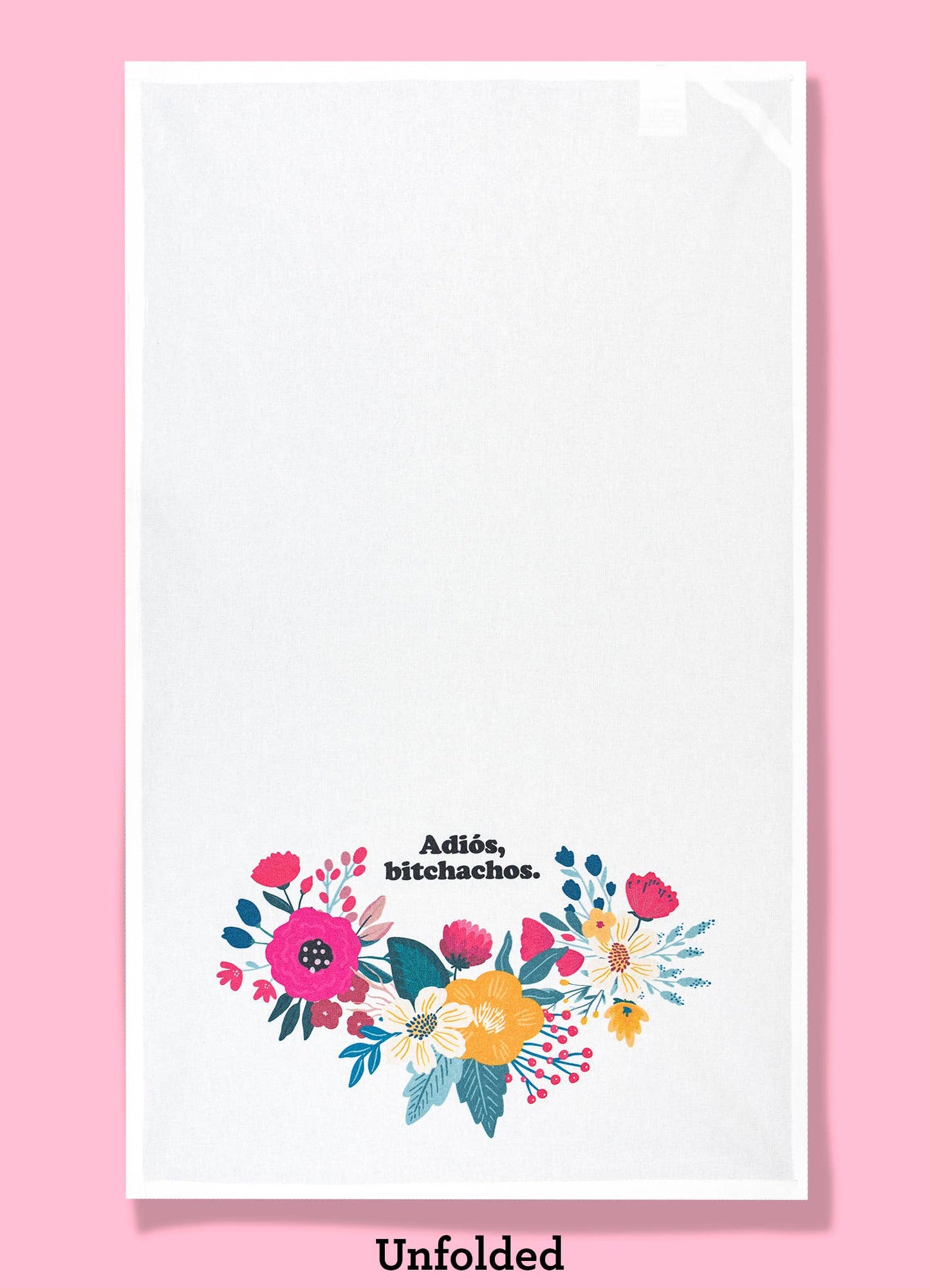Adios Bitchachos Dishtowel