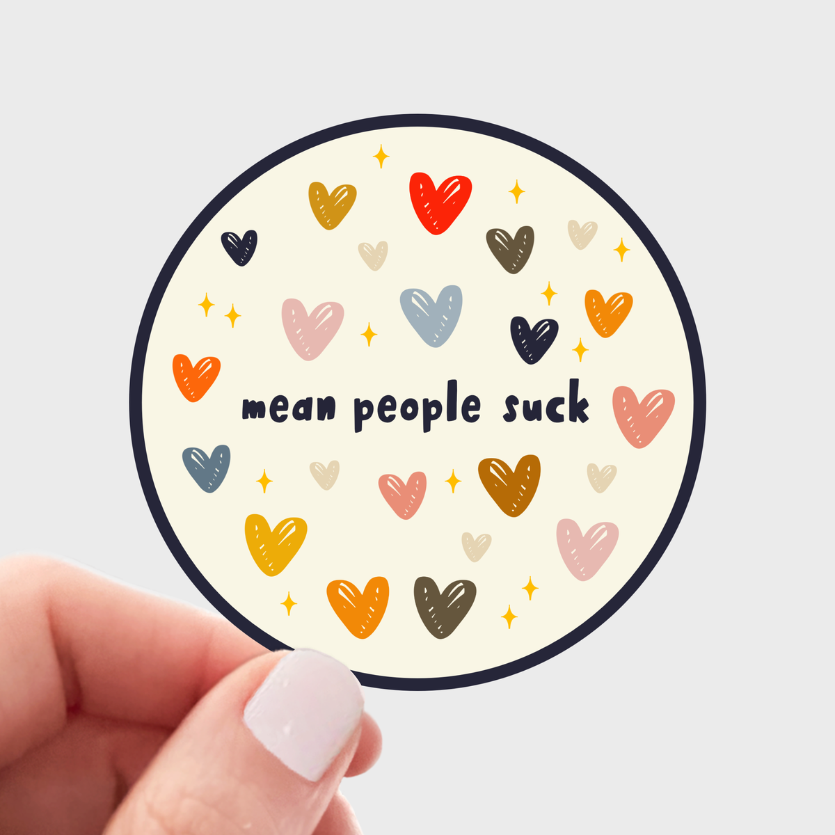 Mean People Suck Sticker